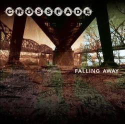 Crossfade : Falling Away